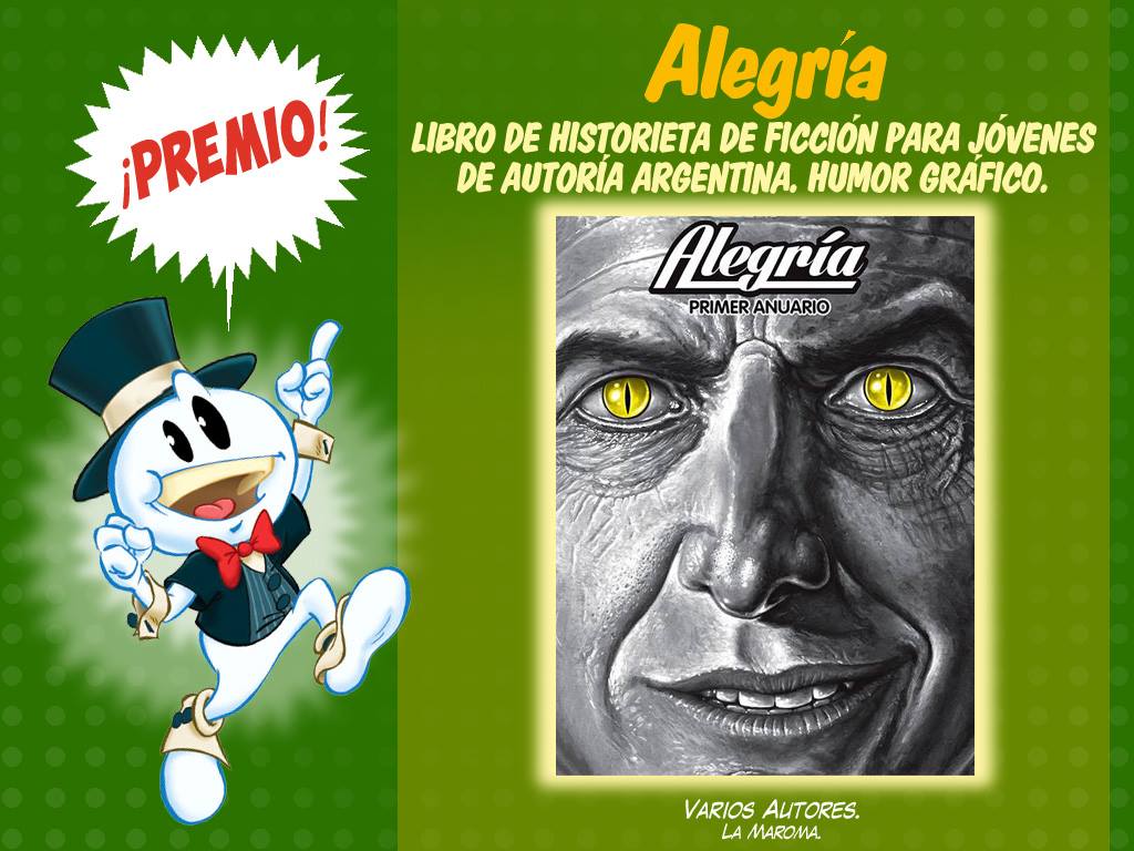 Libro de historieta de ficción para jóvenes de autoría argentina-humor grafico - alegria - la maroma